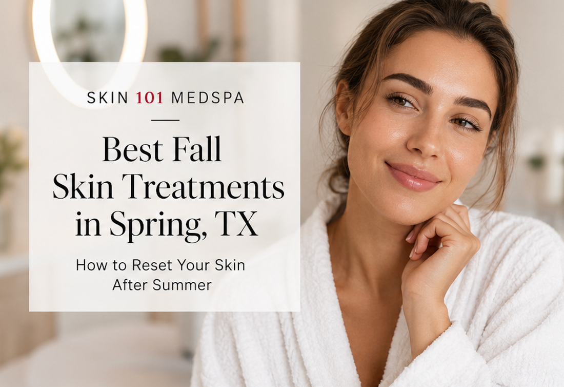 Best Fall Skin Treatments in Spring, TX: How to Reset Your Skin After Summer