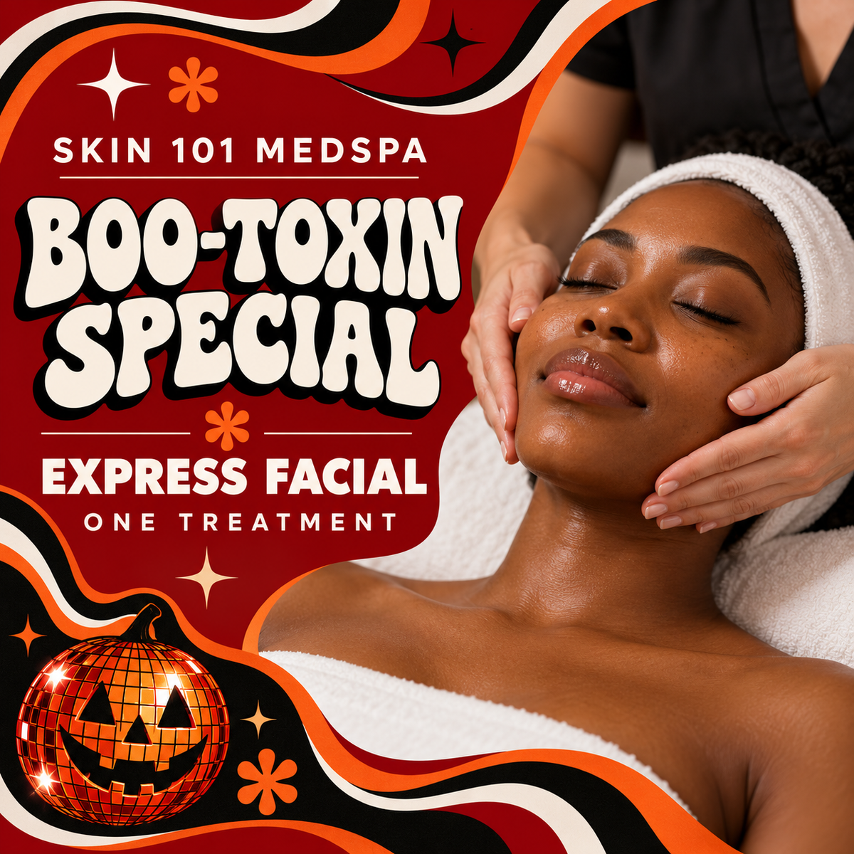 Boo-toxin Special | SKIN 101 Express Facial